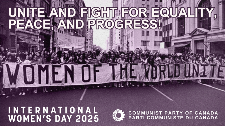 IWD 2025: Unite and fight for equality, peace, and progress!