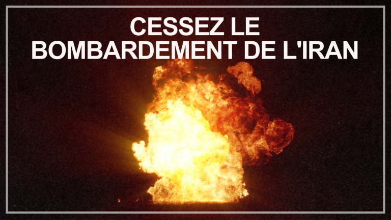 Le Parti communiste du Canada condamne le bombardement de l’Iran par Israël
