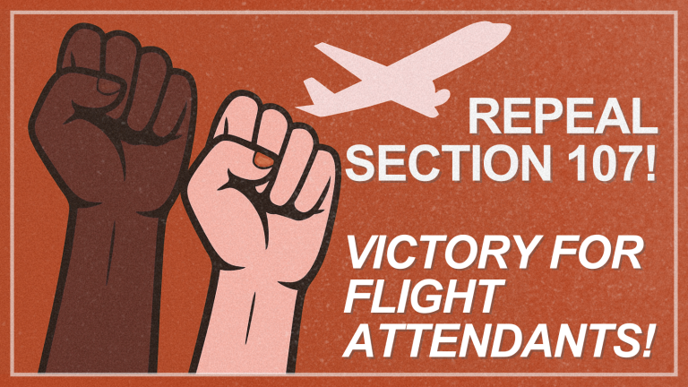 Victory for flight attendants! Now repeal Section 107!