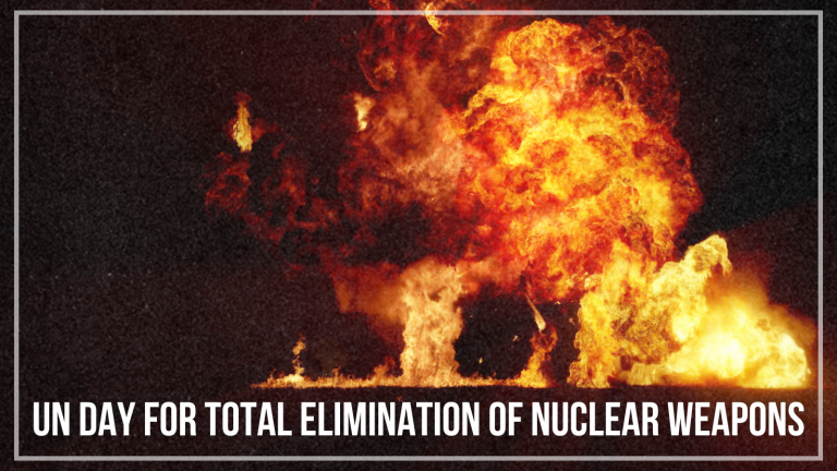 Communist Party calls for urgent action for peace and disarmament on UN Day for Total Elimination of Nuclear Weapons
