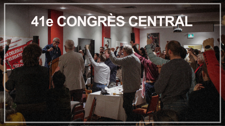 Rapport sur le 41e Congrès central du Parti communiste du Canada