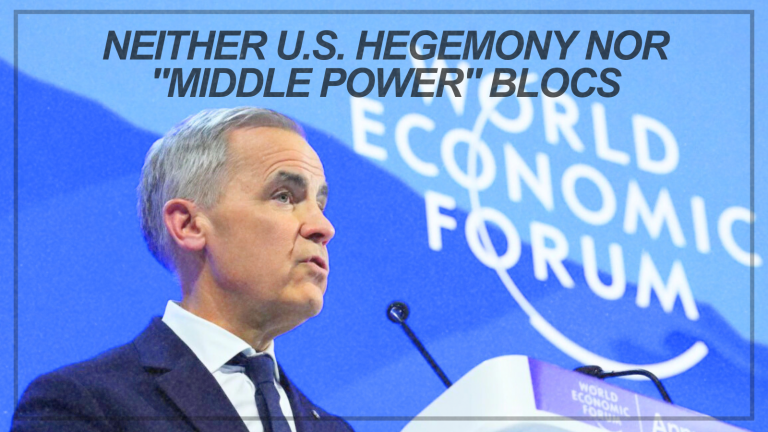 Neither U.S. hegemony nor “middle power” blocs